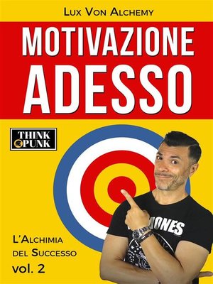 cover image of Motivazione Adesso